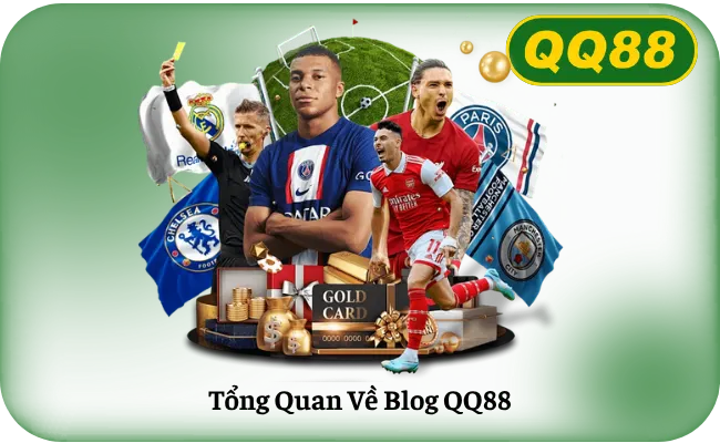 Tổng Quan Về Blog QQ88